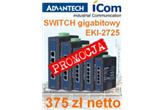 EKI-2725 - Gigabitowy switch firmy Advantech w promocyjnej cenie 375 zł