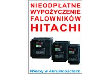 NIEODPŁATNE WYPOŻYCZENIE FALOWNIKÓW FIRMY HITACHI