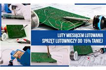 Luty miesiącem lutowania w TME Luty miesiącem lutowania w TME