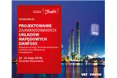 Seminarium PROJEKTOWANIE ZAAWANSOWANYCH UKŁADÓW NAPĘDOWYCH DANFOSS