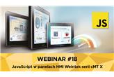 Webinar: JavaScript w panelach operatorskich Weintek serii cMT X – referat o charakterze informacyj