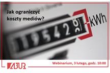 Zarządzanie zużyciem mediów receptą na podwyżki cen prądu i gazu – webinar online