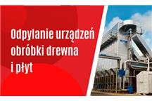 Odpylanie urządzeń obróbki drewna i płyt