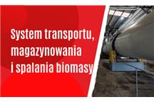System transportu, magazynowania i spalania biomasy