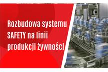 Rozbudowa systemu SAFETY na linii produkcji żywności