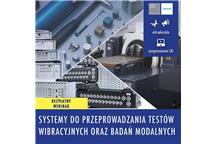 Systemy do przeprowadzania testów wibracyjnych oraz badań modalnych