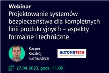 Projektowanie systemów bezpieczeństwa dla kompletnych linii produkcyjnych