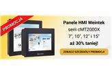 Promocja -30% na panele HMI Weintek serii cMT2000X 7″, 10″, 12″ i 15″ calowe