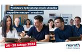 26-28.02.2024 Szkolenie: Podstawy hydrostatycznych układów napędów maszyn i urządzeń