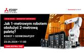 Warsztat Inżyniera: Jak 1-metrowym robotem obsłużyć 2-metrową paletę?