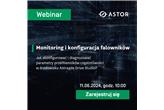 Webinar "Monitoring i konfiguracja falowników w środowisku Astraada Drive Studio"