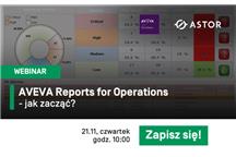 WEBINAR: AVEVA Reports for Operations - jak zacząć