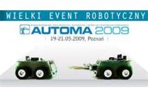 Wielki Event Robotyczny - AUTOMA 2009 - Robotyka dla małych i średnich Wielki Event Robotyczny - AUTOMA 2009 - Robotyka dla małych i średnich