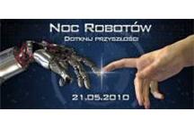 21 maja 2010 - Noc Robotów 21 maja 2010 - Noc Robotów