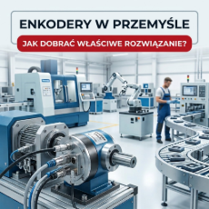 Enkodery w przemyśle – jak dobrać właściwe rozwiązanie?